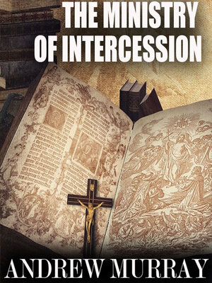 cover image of The Ministry of Intercession